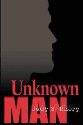 Unknown Man by Judy S. Risley image
