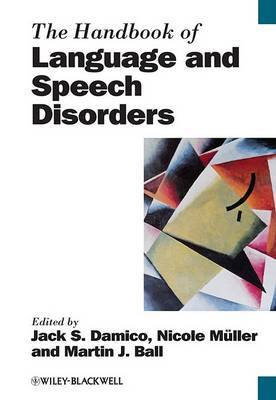 The Handbook of Language and Speech Disorders image