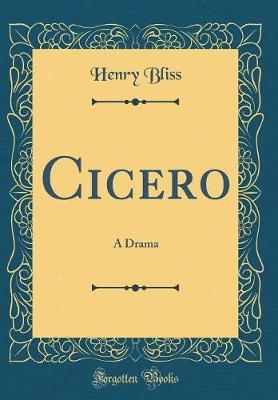 Cicero by Henry Bliss image