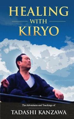 Healing with Kiryo by Tadashi Kanzawa image