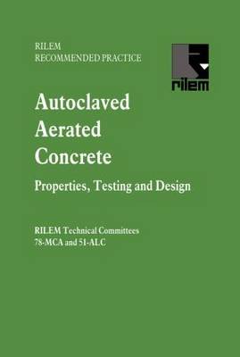 Autoclaved Aerated Concrete - Properties, Testing and Design by S. Aroni image