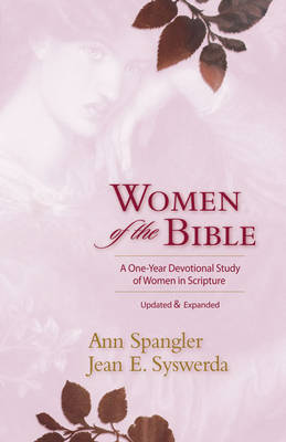 Women of the Bible: A One-year Devotional Study of Women in Scripture by Ann Spangler image