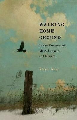 Walking Home Ground by Robert L Root image