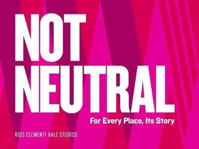 Not Neutral by Rios Clementi Studios image