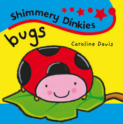 Shimmery Dinkies: Bugs image