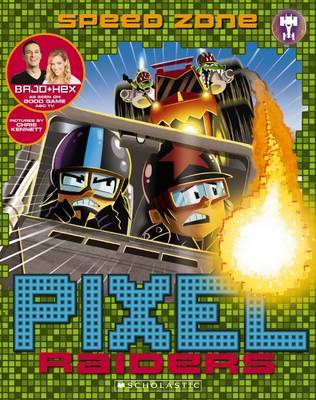 Pixel Raiders #3: Speed Zone by Bajo & Hex image