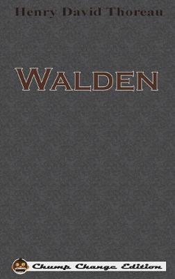 Walden (Chump Change Edition) by Henry David Thoreau image