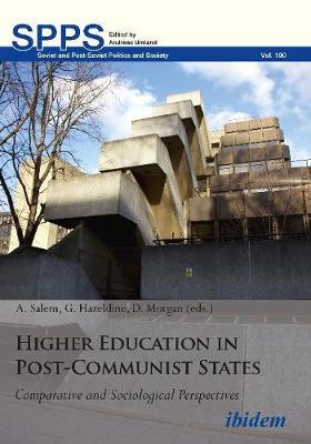 Higher Education in Post-Communist States by Gary Hazeldine image