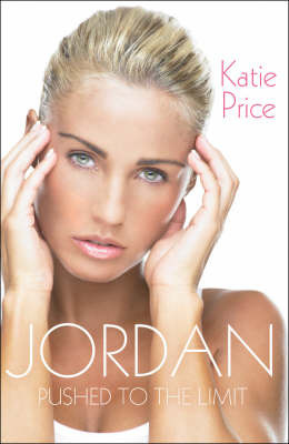 Jordan: Pushed to the Limit by Katie Price image