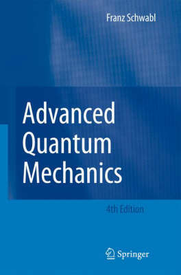 Advanced Quantum Mechanics by Franz Schwabl image