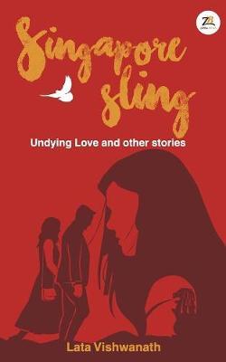 Singapore Sling by Lata Vishwanath image