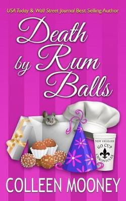 Death by Rum Balls by Colleen Mooney image