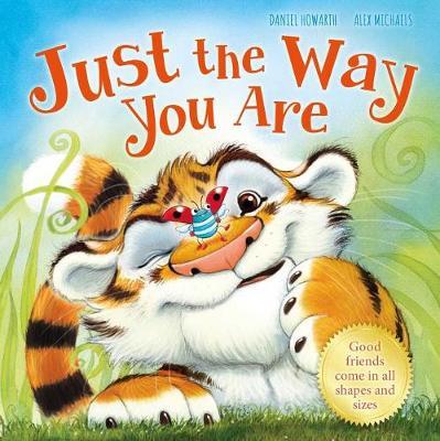 Just the Way You Are on Hardback by Igloo Books