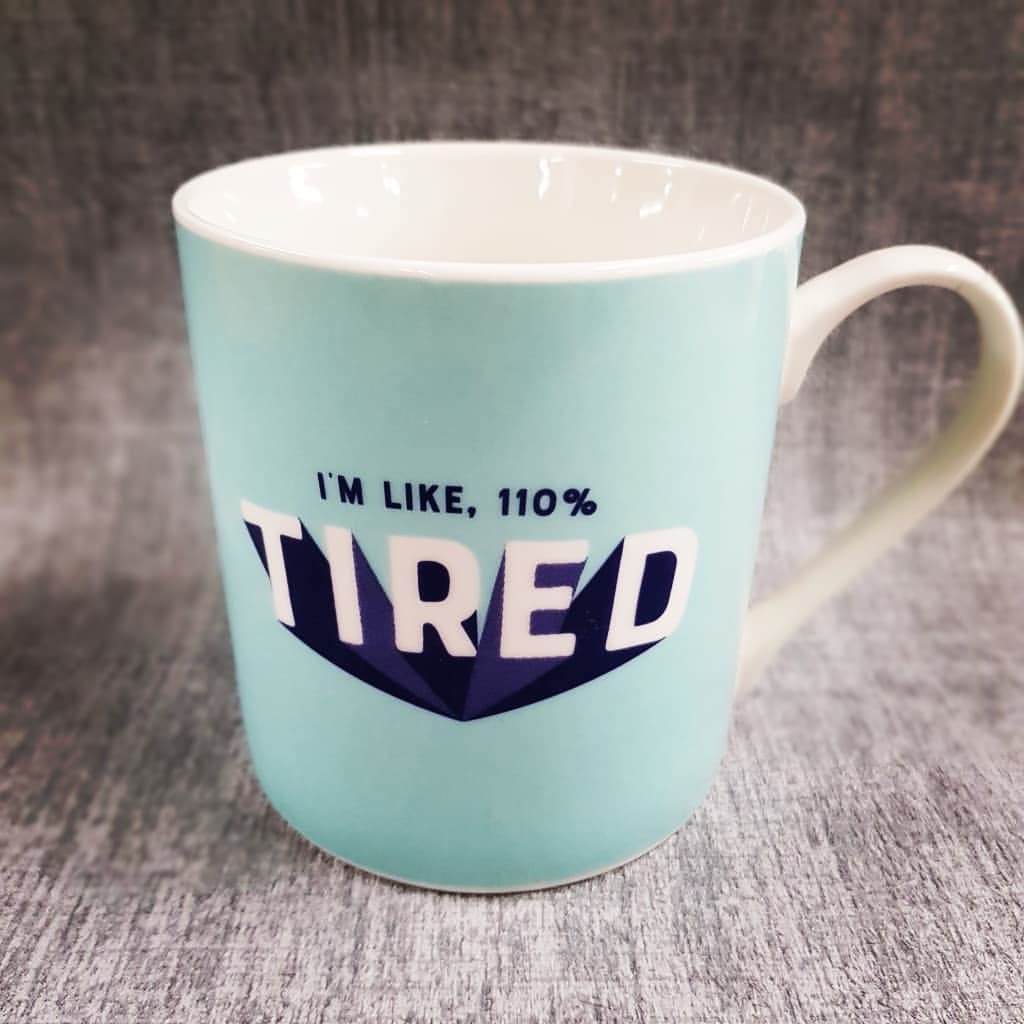 Yes Studio Mug - 110% Tired image