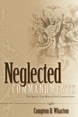 Neglected Commandments by Compton D Wharton image