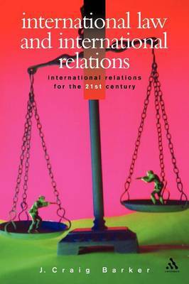 International Law and International Relations by Craig Barker image