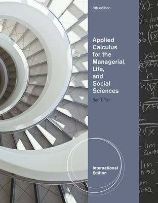 Applied Calculus for the Managerial, Life, and Social Sciences by Soo Tan image