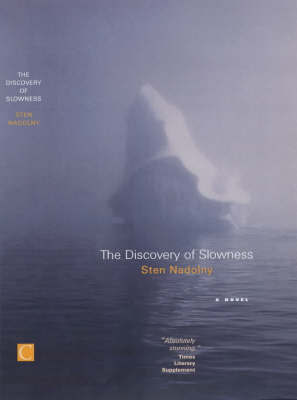 The Discovery Of Slowness by Sten Nadolny image