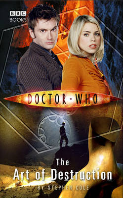 Doctor Who: The Art of Destruction by Steve Cole image
