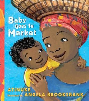 Baby Goes to Market by Atinuke image