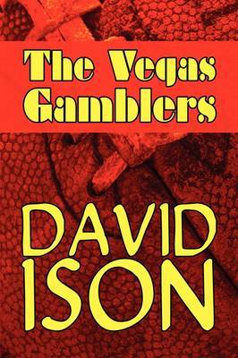 The Vegas Gamblers by David Ison image