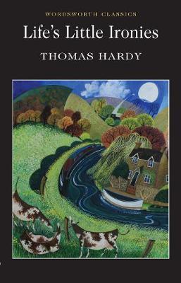Life's Little Ironies by Thomas Hardy image