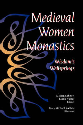 Medieval Women Monastics on Paperback