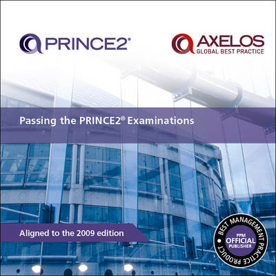 Passing the PRINCE2 Examinations by Office of Government Commerce image