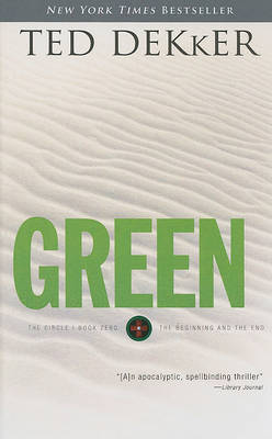 Green: The Beginning and the End by Ted Dekker image