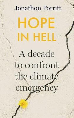 Hope in Hell by Jonathon Porritt image