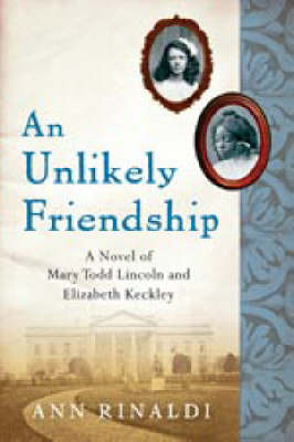 An Unlikely Friendship on Hardback by Ann Rinaldi