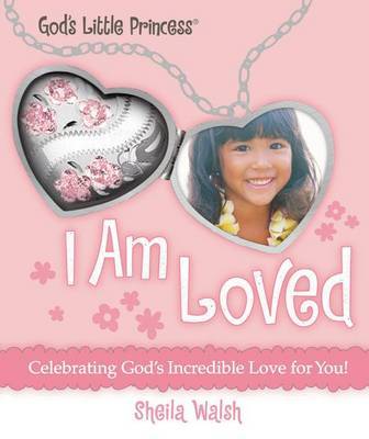 I Am Loved on Hardback by Sheila Walsh