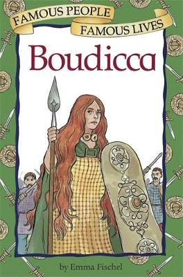 Famous People, Famous Lives: Boudicca image