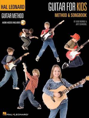 Guitar for Kids Method and Songbook: Hal Leonard Guitar Method by Bob Morris image