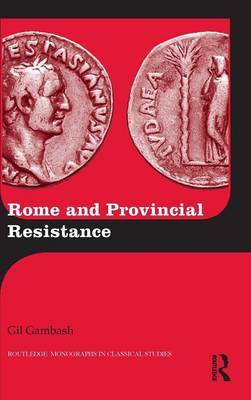 Rome and Provincial Resistance by Gil Gambash image