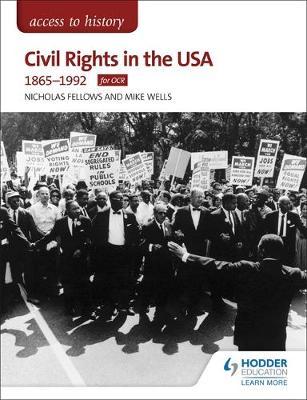 Access to History: Civil Rights in the USA 1865-1992 for OCR by Nicholas Fellows image