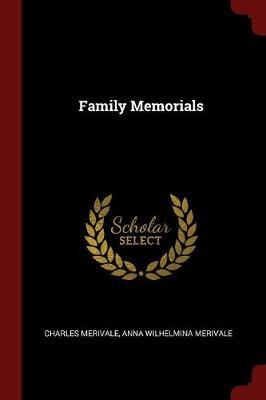 Family Memorials by Charles Merivale image