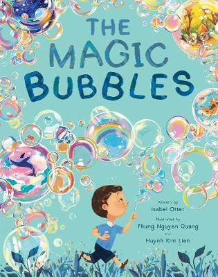 The Magic Bubbles by Isabel Otter image