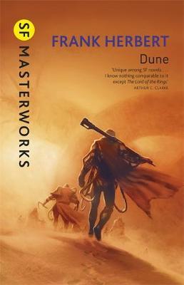 Dune (S.F. Masterworks) on Hardback by Frank Herbert