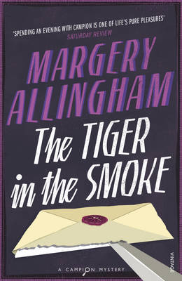 The Tiger In The Smoke (Heroes & Villains) by Margery Allingham image