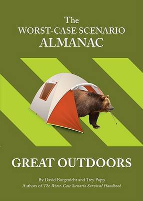 The Worst-case Scenario Almanac: The Great Outdoors by David Borgenicht image