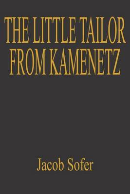 The Little Tailor from Kamenetz by Jacob Sofer image