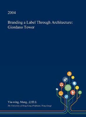 Branding a Label Through Architecture by Yiu-Wing Mang image