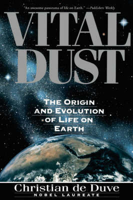 Vital Dust by Christian De Duve image