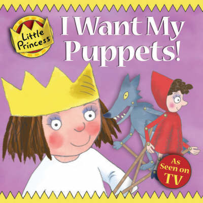I Want My Puppets! by Tony Ross image