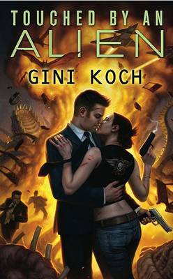 Touched by an Alien by Gini Koch image