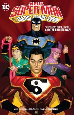 New Super-Man and the Justice League China by Gene Luen Yang image