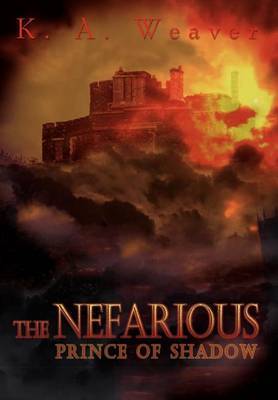The Nefarious by K. A. Weaver image