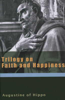 Trilogy on Faith and Happiness by Edmund Augustine image