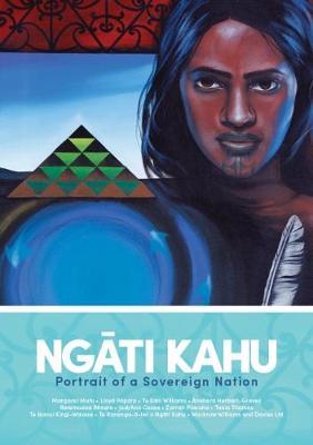 Ngati Kahu: Portrait Of A Sovereign Nation image
